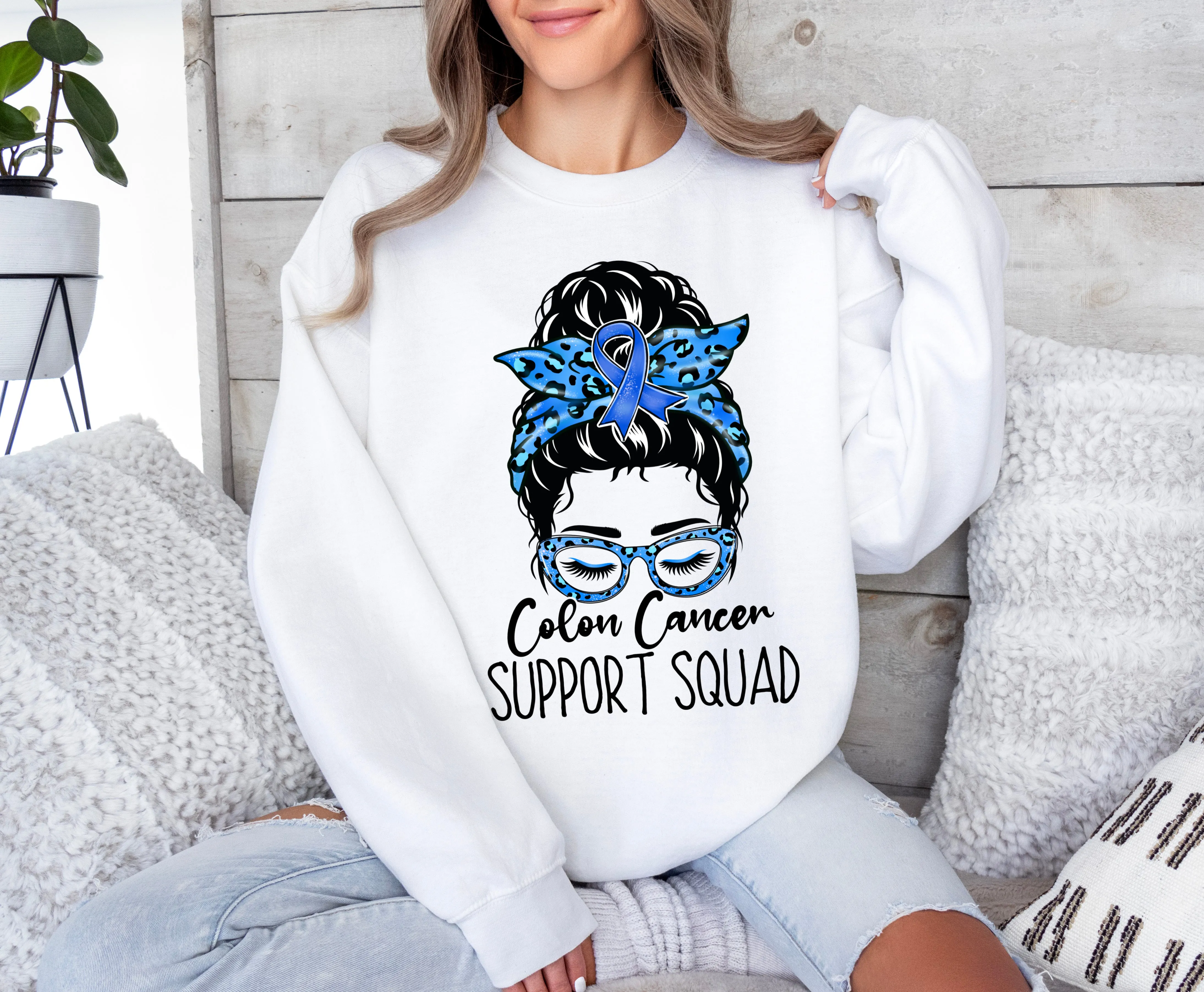 Colon Cancer Survivor Sweatshirt/ Colon Cancer Support Squad Option As Well