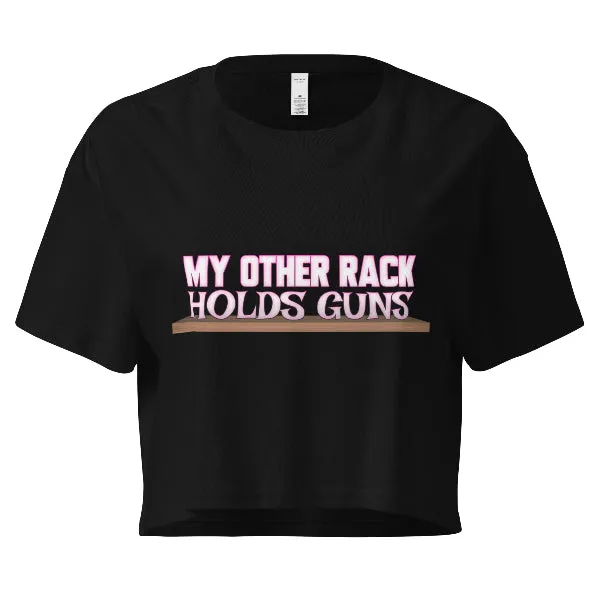 My Other Rack Holds Pews Women’s crop top