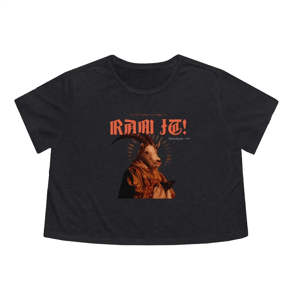 "Ram it Crop Top