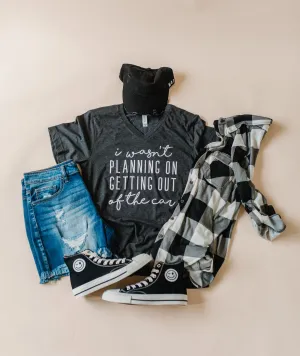 Wasn't Planning On Tee