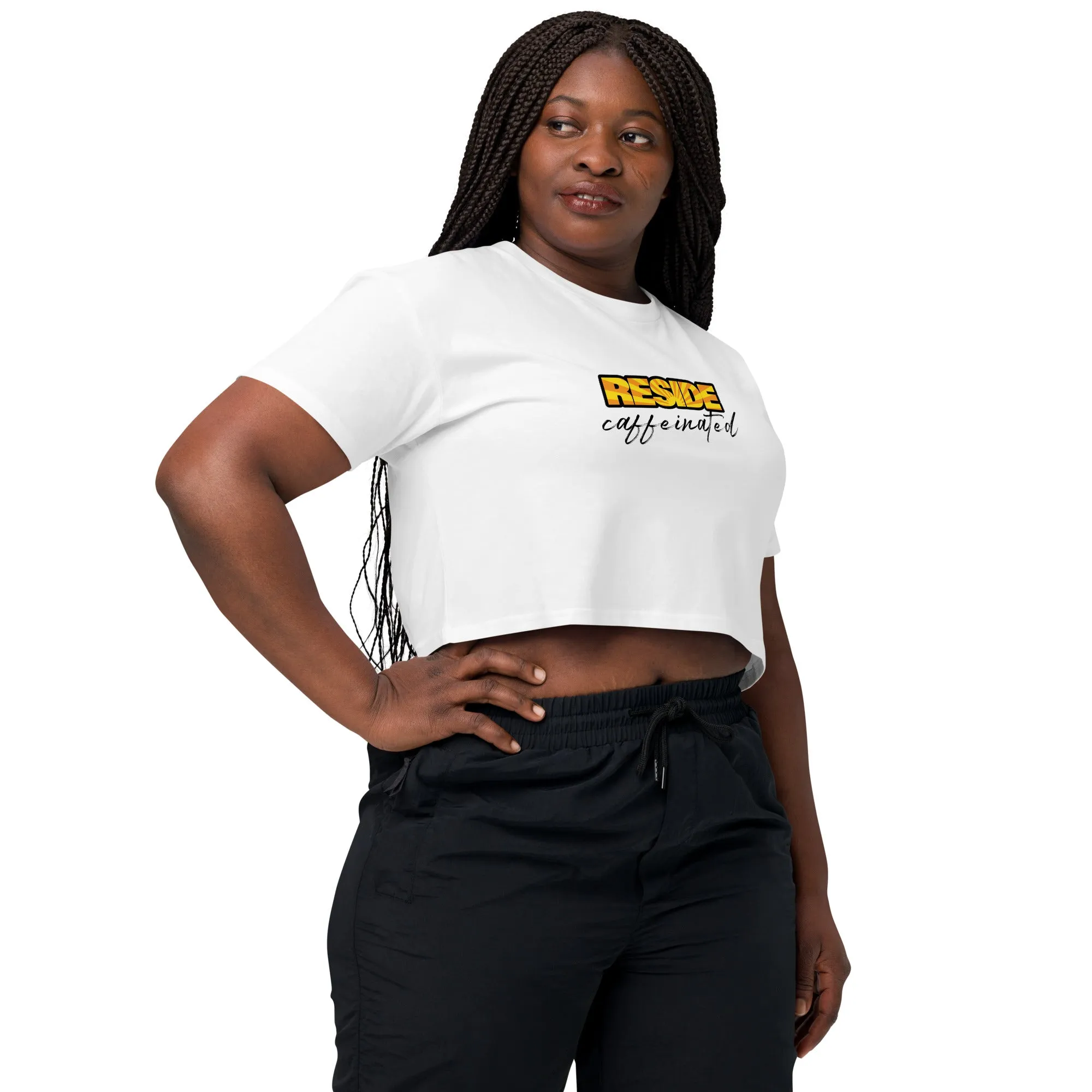 Women’s Crop Top - Reside Caffeinated