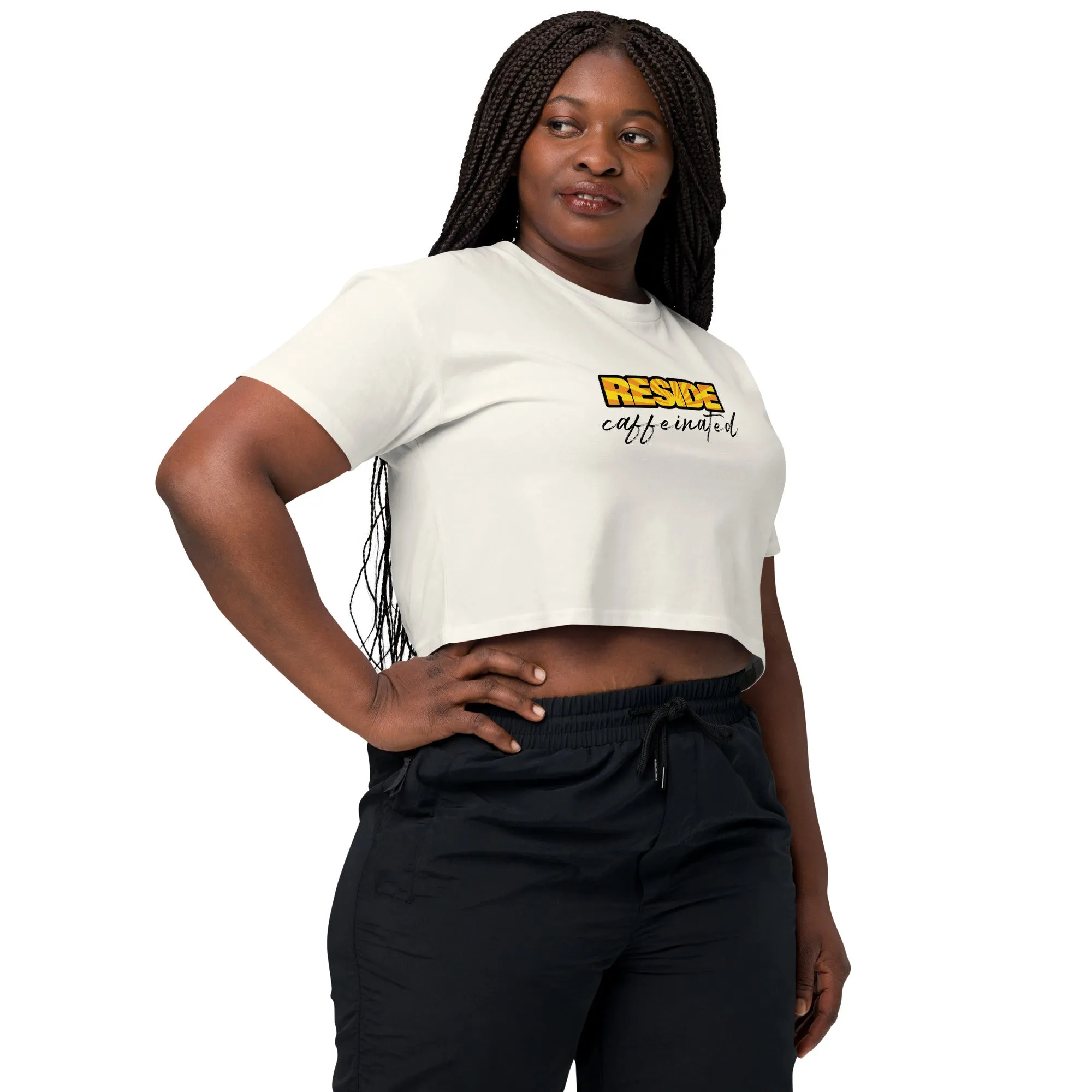 Women’s Crop Top - Reside Caffeinated